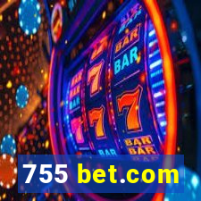 755 bet.com